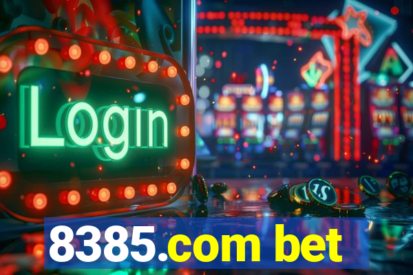 8385.com bet